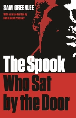 The Spook Who Sat by the Door by Greenlee, Sam