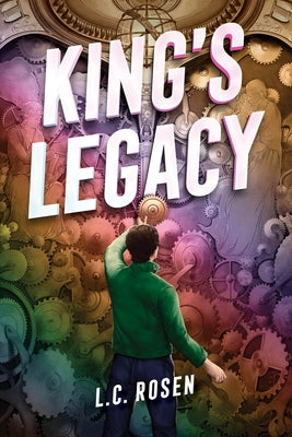 King's Legacy by Rosen, L. C.