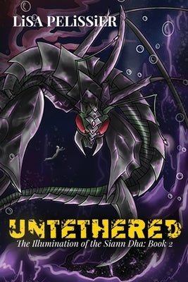 Untethered by Pelissier, Lisa