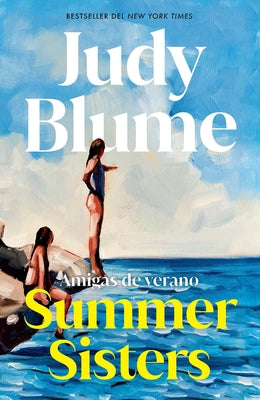 Amigas de Verano / Summer Sisters by Blume, Judy