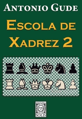 Escola de Xadrez 2 by Garcez Leme, Francisco