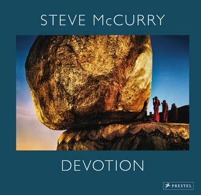 Steve McCurry: Devotion by McCurry, Steve