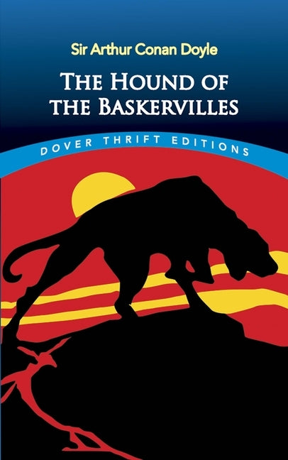 The Hound of the Baskervilles by Doyle, Sir Arthur Conan