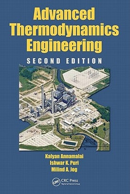 Advanced Thermodynamics Engineering by Annamalai, Kalyan