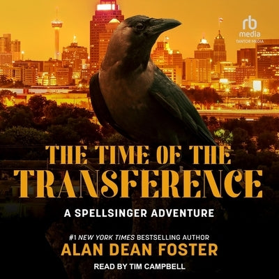 The Time of the Transference by Foster, Alan Dean