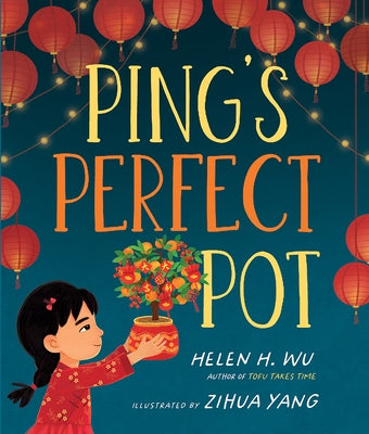 Ping's Perfect Pot by Wu, Helen H.