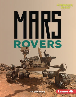 Mars Rovers by Chapman, Ty