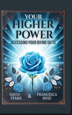 Your Higher Power by Starr, David