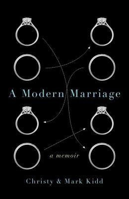 A Modern Marriage by Kidd, Christy