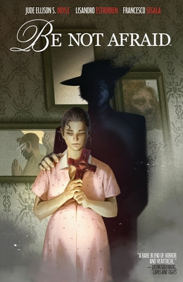 Be Not Afraid by Doyle, Jude Ellison S.