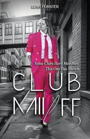 Club Miilff by Forster, Leah