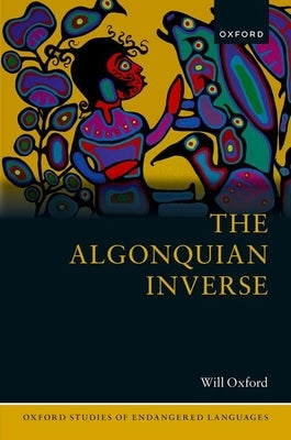 The Algonquian Inverse by Oxford, Will