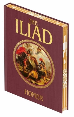 The Iliad: Sprayed Edge Gift Edition by Homer