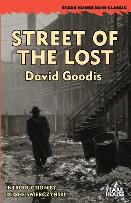 Street of the Lost by Goodis, David