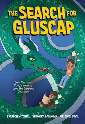 The Search for Gluscap by Mitchell, Brandon