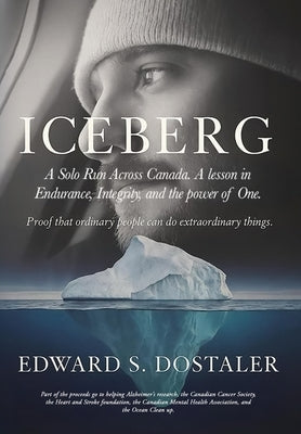 Iceberg by Dostaler, Edward S.