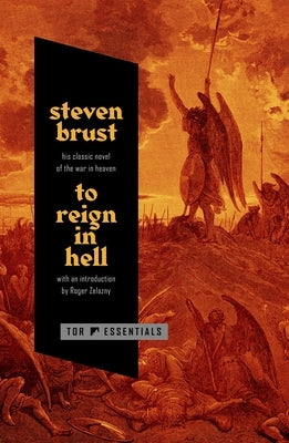 To Reign in Hell by Brust, Steven