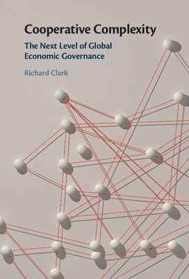 Cooperative Complexity by Clark, Richard