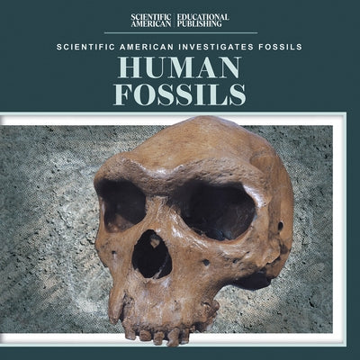 Human Fossils by Humphrey, Natalie