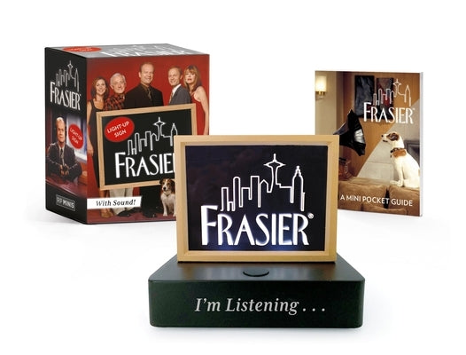 Frasier: Light-Up Sign: With Sound! by Morgan, Michelle