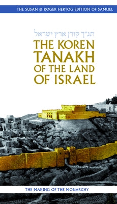 The Koren Tanakh of the Land of Israel: Samuel by Sacks, Jonathan
