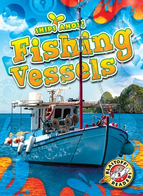 Fishing Vessels by Duling, Kaitlyn