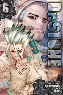 Dr. Stone, Vol. 6 by Inagaki, Riichiro