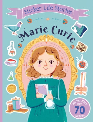 Sticker Life Stories Marie Curie by Daye, Evie