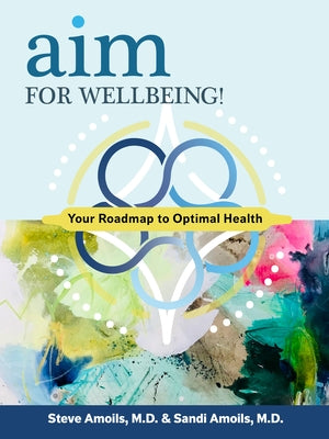 Aim for Wellbeing by Holmes, Caylin