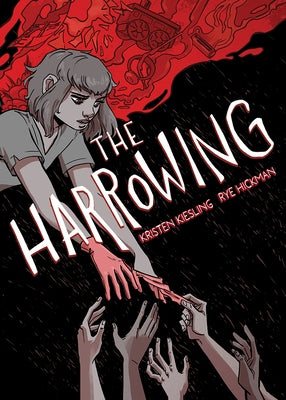 The Harrowing by Kiesling, Kristen