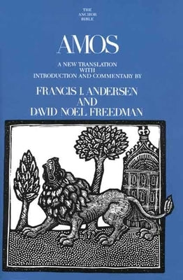 Amos by Freedman, David Noel