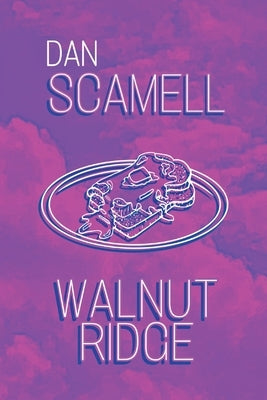 Walnut Ridge by Scamell, Dan
