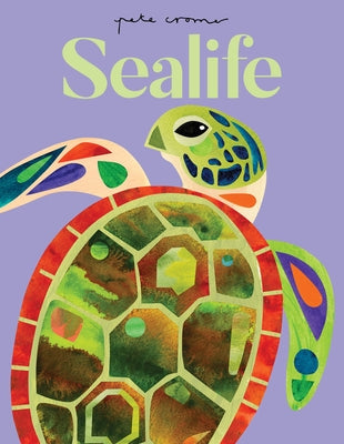 Pete Cromer: Sealife by Cromer, Pete