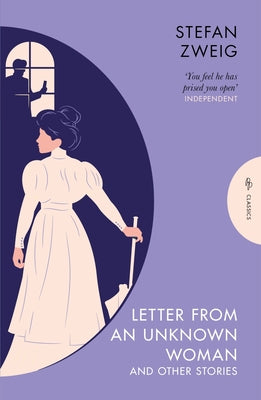 Letter from an Unknown Woman and Other Stories by Zweig, Stefan