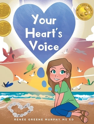 Your Heart's Voice by Murphy, Ren&#233;e Greene
