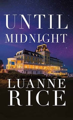 Until Midnight by Rice, Luanne
