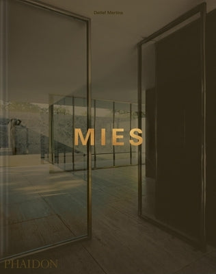 Mies by Mertins, Detlef