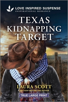 Texas Kidnapping Target by Scott, Laura