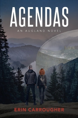 Agendas: An Augland Novel by Carrougher, Erin