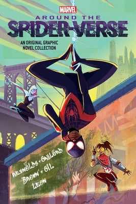 Around the Spider-Verse (Original Spider-Man Graphic Novel Anthology) by Leon, Pablo