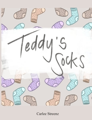 Teddy's Socks by Streenz, Carlee