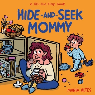 Hide-And-Seek Mommy: A Lift-The-Flap Book by AltÃ©s, Marta