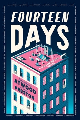 Fourteen Days: A Collaborative Novel by Authors Guild, The