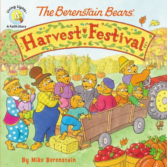 The Berenstain Bears' Harvest Festival by Berenstain, Mike
