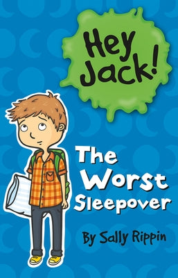 The Worst Sleepover by Rippin, Sally