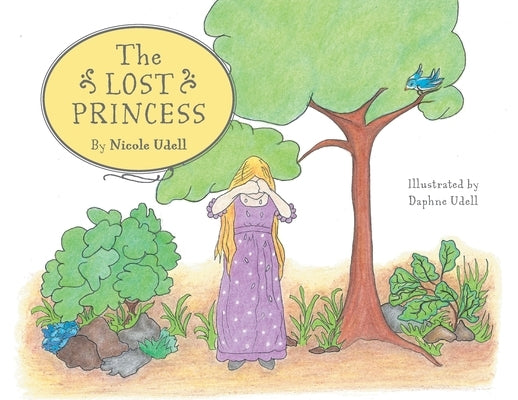 The Lost Princess by Udell, Nicole