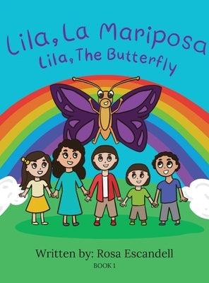 Lila, La Mariposa Lila, The Butterfly Book 1 by Escandell, Rosa