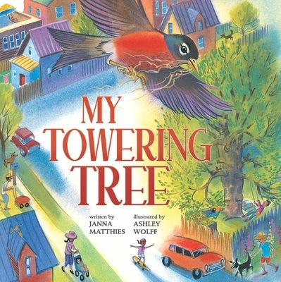 My Towering Tree by Matthies, Janna