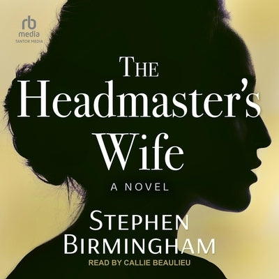 The Headmaster's Wife by Birmingham, Stephen