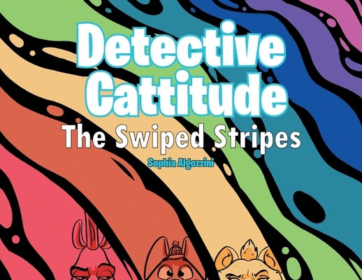 Detective Cattitude: The Swiped Stripes by Algozzini, Sophia